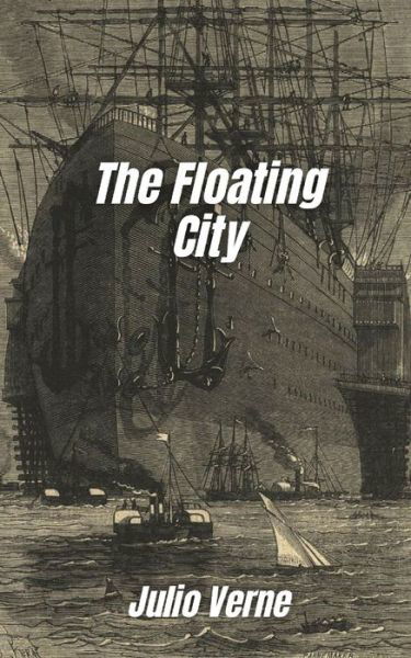 Cover for Julio Verne · The Floating City (Paperback Book) (2021)