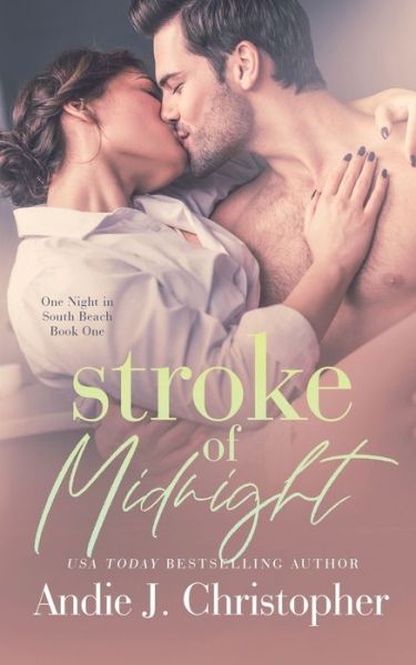 Cover for Andie J Christopher · Stroke of Midnight (Paperback Book) (2021)