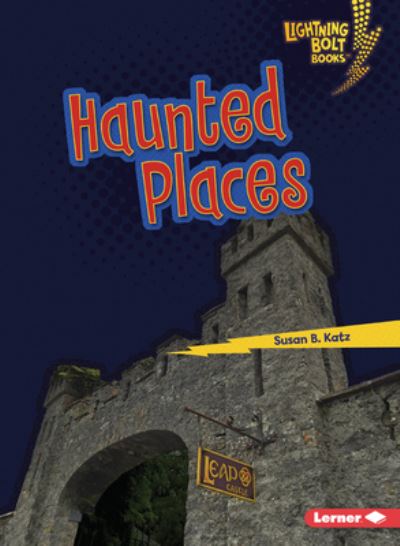 Cover for Susan B. Katz · Haunted Places (Book) (2023)