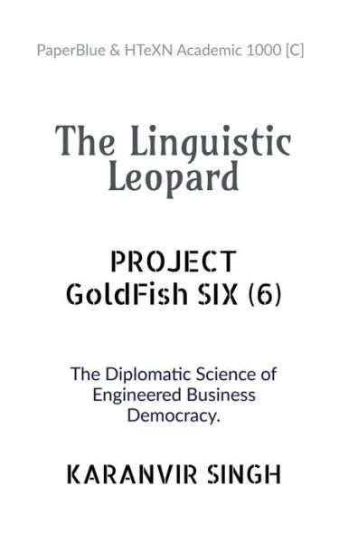 Cover for Karanvir Singh · The Linguistic Leopard: Project GOLDFISH SIX (6) (Paperback Book) (2022)