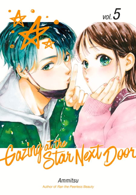 Cover for Ammitsu · Gazing at the Star Next Door 5 - Gazing at the Star Next Door (Paperback Book) (2025)