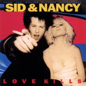 Sid & Nancy-Love Kills - O.s.t - Musikk - MCA - 0008811241322 - 30. juni 1990