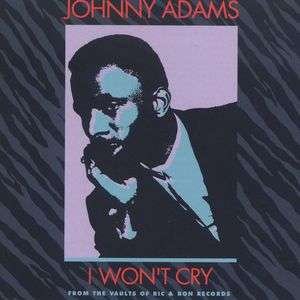 Cover for Johnny Adams · I Won'T Cry (CD) (1990)