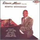 Cover for Earl Bostic · Dance Music from the Bostic Workshop (CD) (1994)