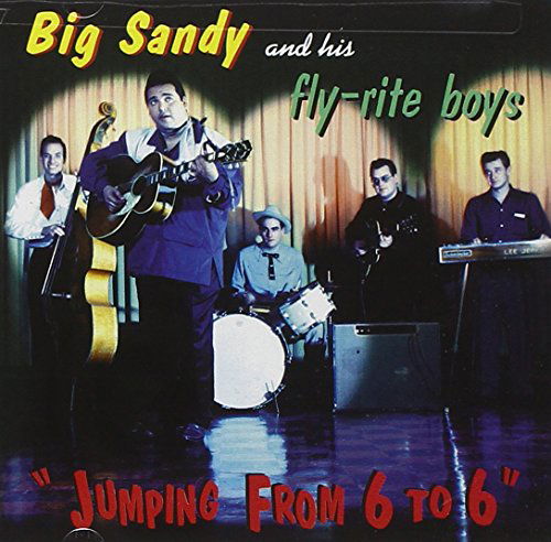 Jumping from 6 to 6 - Big Sandy and His Fly-Rite Boys - Música - Hightone - 0012928805322 - 1 de maio de 1994