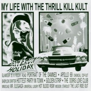 Cover for My Life with the Thrill Kill Kult · Hit and Run Holiday (CD) (2006)