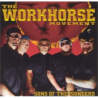 Cover for Workhouse Movement · Sons of Pioneers (CD) (2002)