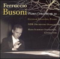 Cover for Busoni / Johansen / Schmidt-isserstedt / Ndr So · Piano Concerto (CD) (2005)