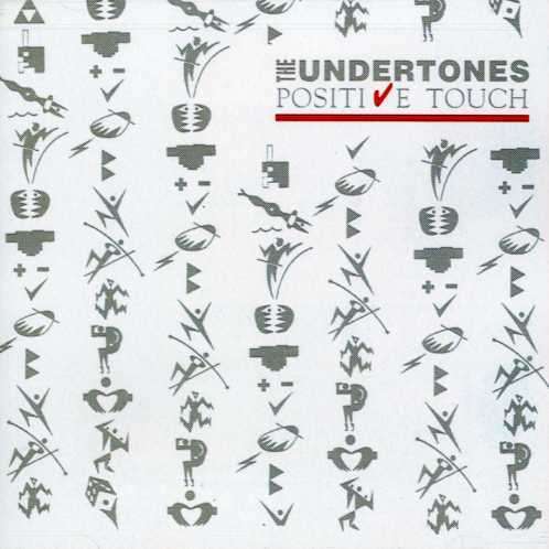 Positive Touch - Undertones - Music - Castle Us / Ryko - 0021823616322 - February 15, 2005