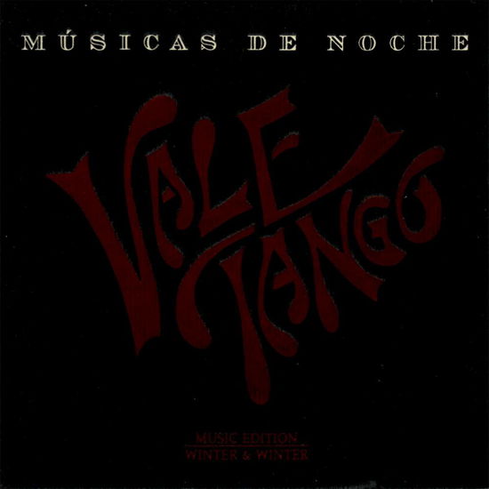 Cover for Vale Tango · Musicas De Noche (CD) (2003)