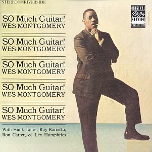 Cover for Montgomery Wes · So Much Guitar! (CD) (2011)