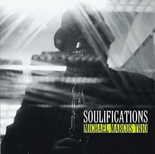 Michael -Trio- Marcus · Soulifications (CD) (2006)