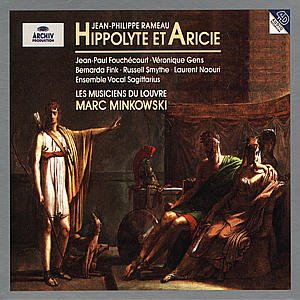 Hippolyte et Aricie - Rameau / Musiciens Du Louvre / Minkowski - Musiikki - Deutsche Grammophon - 0028944585322 - tiistai 19. syyskuuta 1995