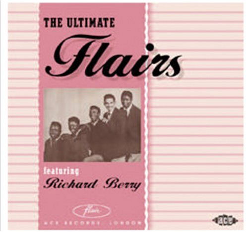 The Ultimate Flairs - Flairs - Musiikki - ACE RECORDS - 0029667003322 - maanantai 30. elokuuta 2004