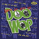 Shoo Be Doo Be Doo W - Shoo Be Doo Be Doo Wop / Var - Musik - ACE RECORDS - 0029667173322 - 31 augusti 1999