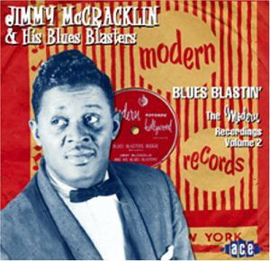 Blues Bustin The Mod - Jimmy Mccracklin - Musiikki - ACE RECORDS - 0029667199322 - maanantai 2. helmikuuta 2004