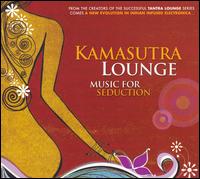 Kamasutra Lounge - Various Artists - Música - WATER MUSIC RECORDS - 0030206080322 - 1 de junho de 2010