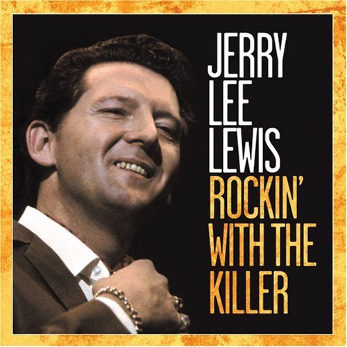 Cover for Jerry Lee Lewis · Rockin' with the Killer (CD) [Remastered edition] (2015)