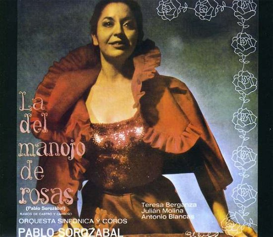 La Del Manojo De Rosas - Zarzuela - Musikk - SONY SPAIN - 0035627158322 - 7. mars 1984