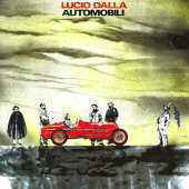 Automobili - Lucio Dalla - Musik - BMG - 0035627497322 - 15 augusti 2012