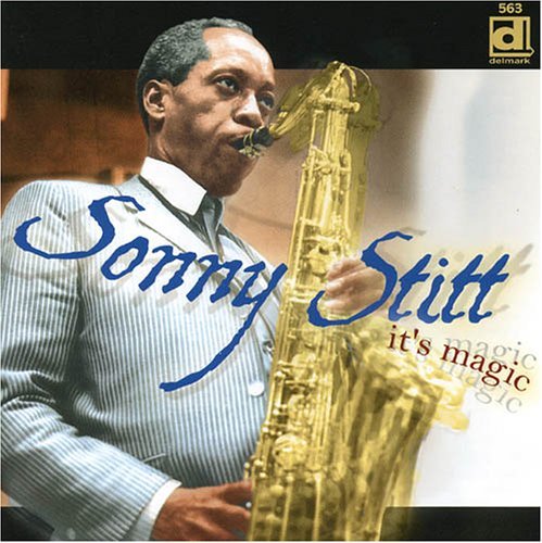 It S Magic - Sonny Stitt - Musik - DELMARK - 0038153056322 - 11. marts 2005