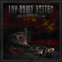 Cover for Lay Down Rotten · Gospel of the Wretched (CD) (2009)