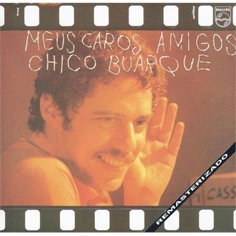Cover for Chico Buarque · Meus Caros Amigos (CD) (2006)