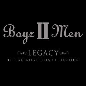 Legacy: Greatest Hits - Boyz Ii Men - Musiikki - UNIVERSAL - 0044001608322 - torstai 8. marraskuuta 2001