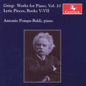 Works for Piano 10 - Grieg / Pompa-baldi - Musik - CENTAUR - 0044747294322 - 28 april 2009