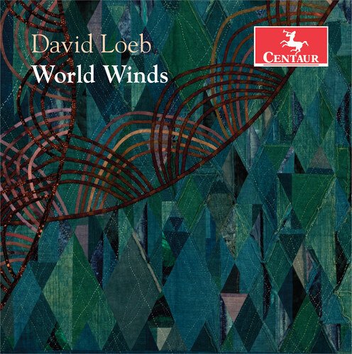 World Winds - Loeb - Musiikki - Centaur - 0044747380322 - perjantai 3. heinäkuuta 2020