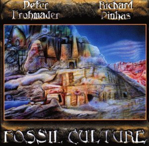 Cover for Pinhas,richard / Frohmader,peter · Fossil Culture (CD) (1999)