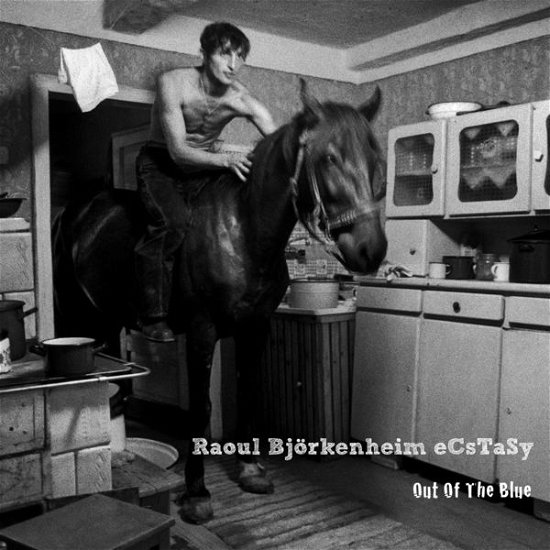 Cover for Bjorkenheim,raoul / Ecstasy · Out of the Blue (CD) (2015)