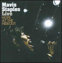 Cover for Mavis Staples · Live: Hope at the Hideout (CD) (2008)