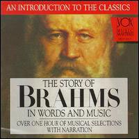 His Story & His Music - Brahms - Musik - Vox Music Masters - 0047163851322 - 16. april 1995