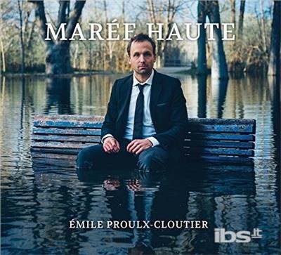 Cover for Emile Proulx-cloutier · Maree Haute (CD) (2020)