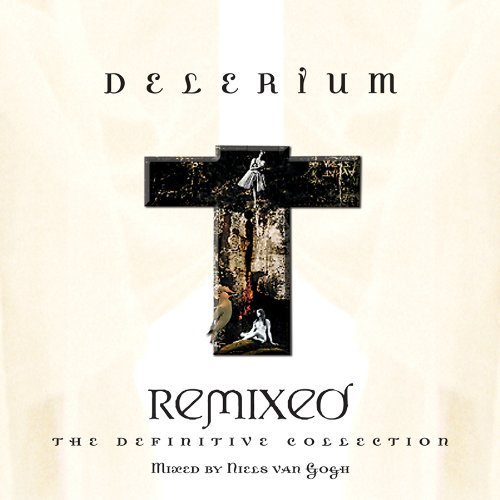 Cover for Delerium · Remixed: The Definitive Collection (CD) (2010)