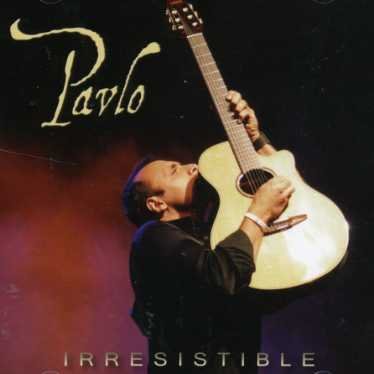 Cover for Pavlo · Irresistable (CD) (2014)