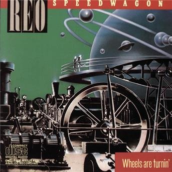 Cover for Reo Speedwagon · Wheels Are Turnin' (CD) (1988)
