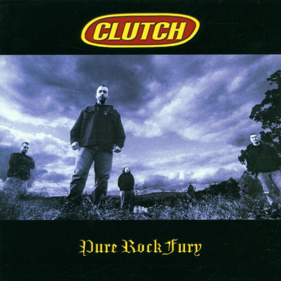 Cover for Clutch · Pure Rock Fury (CD) (2001)