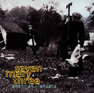 Cover for Seven Mary Three · Seven Mary Three-american Standard (CD) (1995)