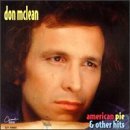 Don Mclean-american Pie - Don Mclean - Musiikki - Universal Music - 0077775668322 - tiistai 23. elokuuta 1994