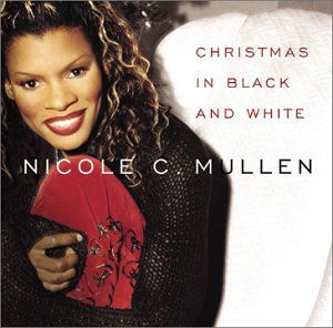 Cover for Mullen Nicole C · Deleted - Christmas in Black &amp; (CD) (2014)