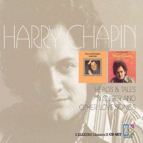 Heads and Tales / Sniper and Other Love Songs - Harry Chapin - Musik - ELEK - 0081227650322 - 16. august 2004
