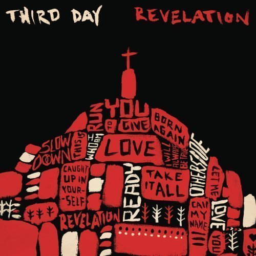 Revelation - Third Day - Musiikki - CANZ - 0083061085322 - perjantai 13. joulukuuta 1901