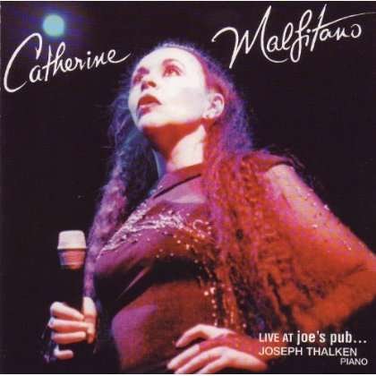 Cover for Catherine Malfitano · Blue Moon Cat: Catherine Malfitano at Joe's Pub (CD) (2001)