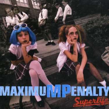 Superlife - Maximum Penalty - Music - GYPSY/VELVEL - 0090204628322 - July 19, 2011