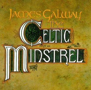 Cover for James Galway · The Celtic Minstrel (CD) (2006)