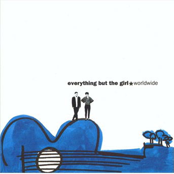 Cover for Everything But The Girl · Worldwide (CD)