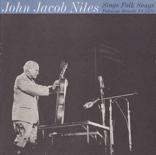 Cover for John Jacob Niles · John Jacob Niles Sings Folk Songs (CD) (2012)