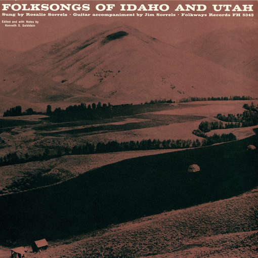 Cover for Rosalie Sorrels · Folk Songs of Idaho and Utah (CD) (2012)